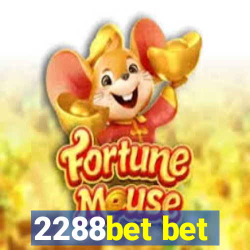 2288bet bet